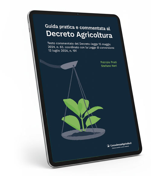 Guida pratica e commentata al decreto agricoltura